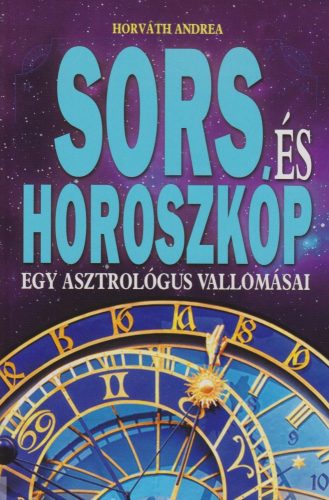 Sors és horoszkóp - Egy asztrológus vallomásai ANTIKVÁR