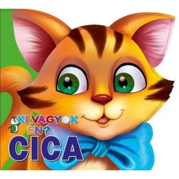 Ki vagyok én? Cica – vágottszélű képes lapozgató