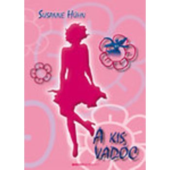 Susanne Hühn: A kis vadóc