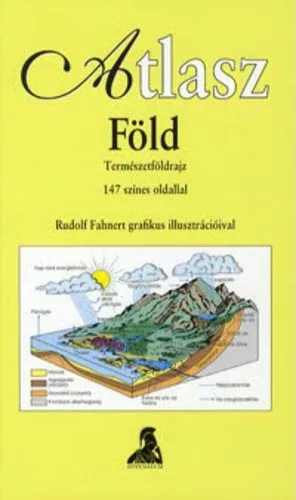 Dieter Heinrich · Manfred Hergt: Föld , természetföldrajz- atlasz
