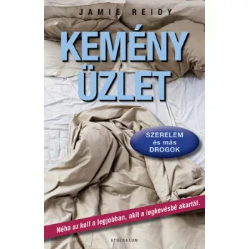   Jamie Reidy: Kemény ​üzlet – Szerelem és más drogok Antikvár