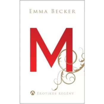 Emma Becker: M (ANTIKVÁR)