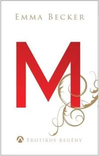 Emma Becker: M (ANTIKVÁR)