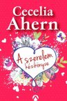 Cecelia Ahern: A ​szerelem kézikönyve