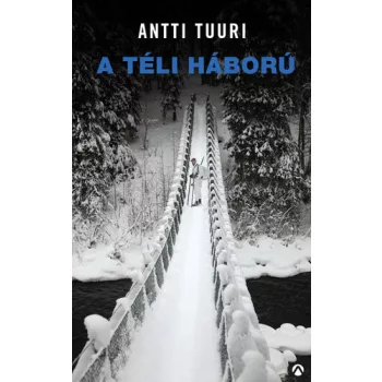 Antti Tuuri: A téli háború