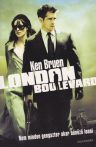 Ken Bruen - London ​Boulevard