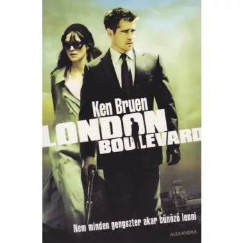 Ken Bruen - London ​Boulevard