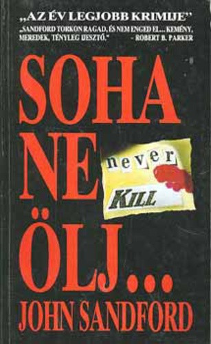 John Sandford: Soha ne ölj - szépséghibás