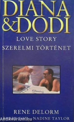 Rene Delorm: Diana és Dodi Antikvár