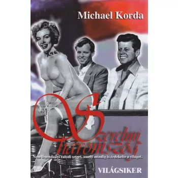 Michael Korda -  Szerelmi ​háromszög