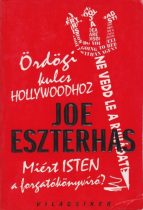 Joe Eszterhas - Ördögi ​kulcs Hollywoodhoz - Antikvár
