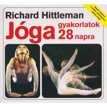 Richard Hittleman - Jógagyakorlatok ​28 napra