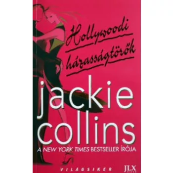   Jackie Collins: Hollywoodi házasságtörők jó állapotú szépséghibás