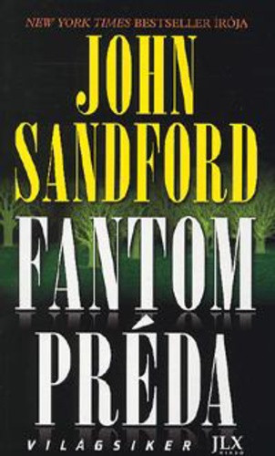 John Sandford: Fantom ​préda Antikvár