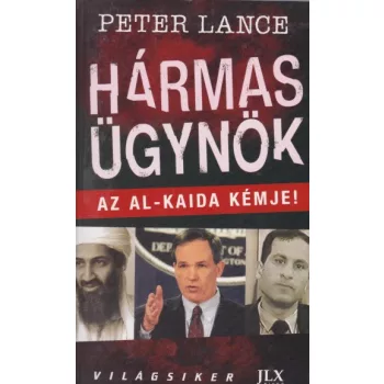 Peter Lance - Hármasügynök 