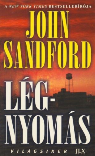 John Sandford: Légnyomás Antikvár