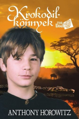 Anthony Horowitz: Krokodilkönnyek ANTIKVÁR