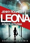 Rogneby Jenny : Leona - Pókerjátszma 