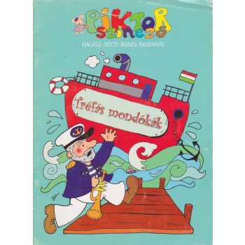 Tréfás mondókák - Piktor színező - Antikvár