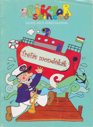 Tréfás mondókák - Piktor színező - Antikvár