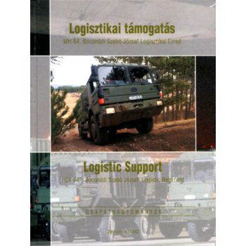   Kovács Attila (szerk.): Logisztikai támogatás - Logistic Support Jó állapotú szépséghibás