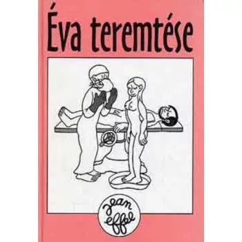 Jean Effel: Éva teremtése Antikvár fakult borító
