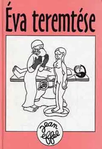 Jean Effel: Éva teremtése Antikvár fakult borító