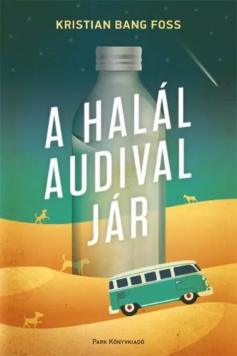 Kristian Bang Foss: A ​halál Audival jár Antikvár