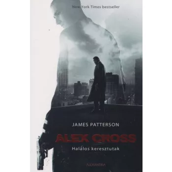 James Patterson - Halálos ​keresztutak