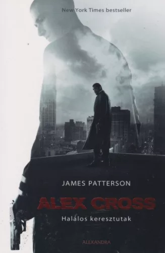 James Patterson - Halálos ​keresztutak