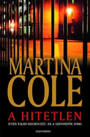 Martina Cole: A ​hitetlen
