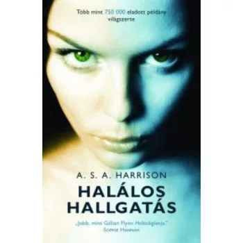 A. S. A. Harrison: Halálos ​hallgatás Antikvár