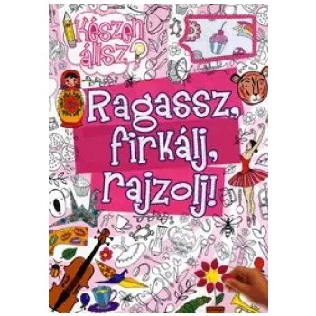 Ragassz, firkálj, rajzolj! (rózsaszín)