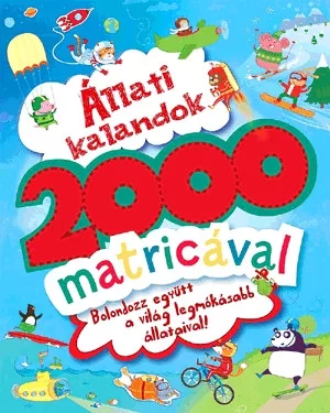 Ben Hubbard: Állati kalandok 2000 matricával