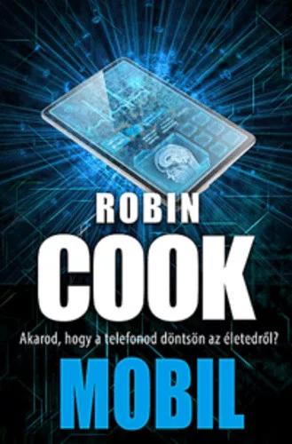Robin Cook: Mobil