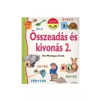 Összeadás és kivonás 2. - Matek klub