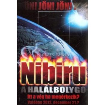 Lukács László: Nibiru ​– A halálbolygó Antikvár