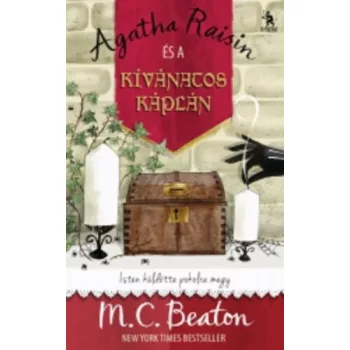   M. C. Beaton: Agatha Raisin és a  kívánatos káplán (Agatha Raisin 13.)