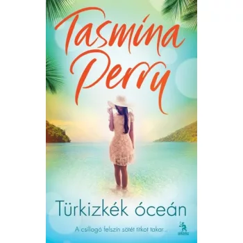 Tasmina Perry: Türkizkék óceán 