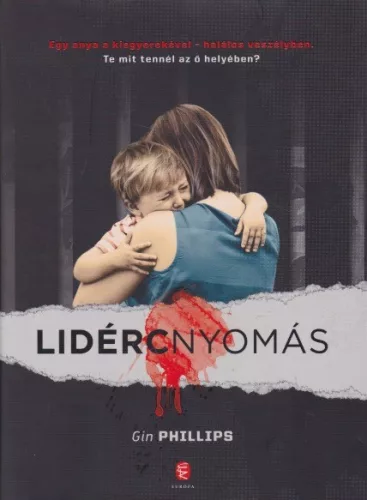 Gin Phillips - Lidércnyomás