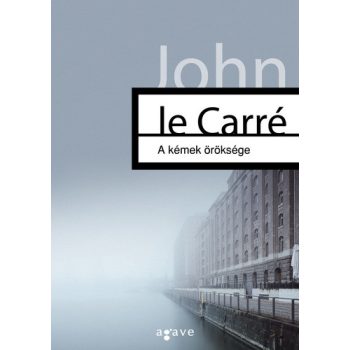 John le Carré: A ​kémek öröksége (George Smiley 9.)