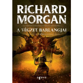 Richard Morgan: A végzet barlangjai 