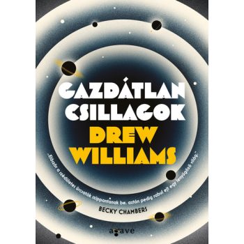 Drew Williams: Gazdátlan csillagok 