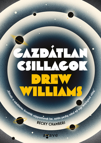 Drew Williams: Gazdátlan csillagok 