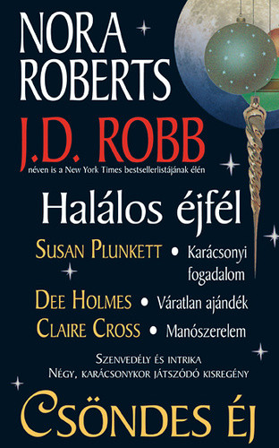 Nora Roberts: Csöndes éj Jó állapotú antikvár