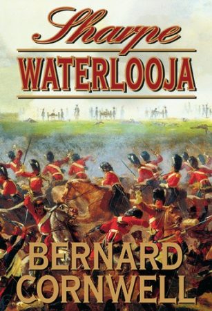 Bernard Cornwell: Sharpe Waterlooja Jó állapotú antikvár