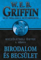 W. E. B. Griffin, IV. William E. Butterworth - Birodalom ​és becsület (Becsületbeli ügyek 7.)