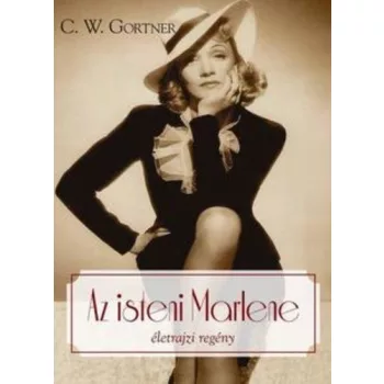 C. W. Gortner: Az ​isteni Marlene