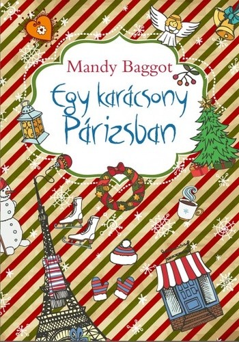 Mandy Baggot: Egy karácsony Párizsban