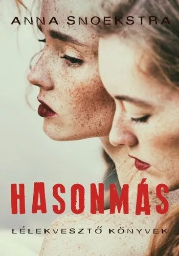 Anna Snoekstra: Hasonmás